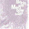 Boris with Merzbow/Rock Dream